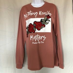 "Nothing really matters" crewneck